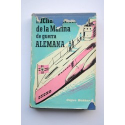 Lucha y muerte de la Marina de Guerra Alemana