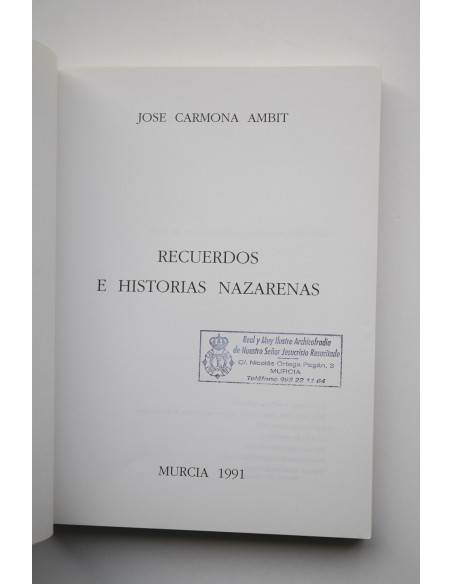 Recuerdos e historias nazarenas