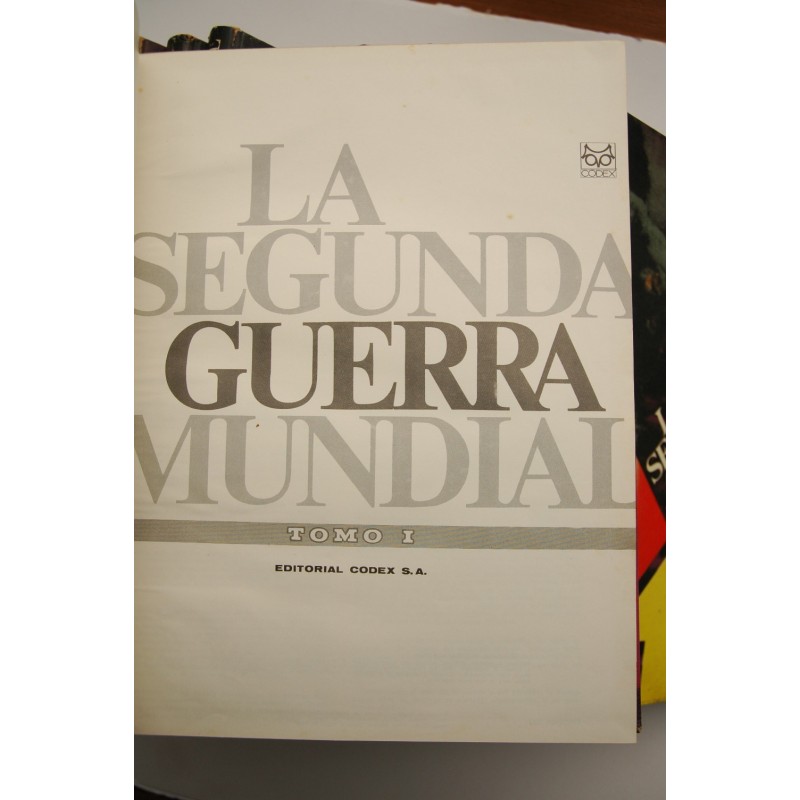 La Segunda Guerra Mundial : publicación semanal...