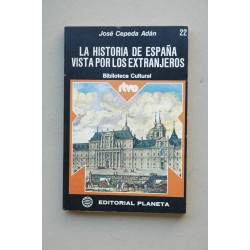 La historia de España vista por los extranjeros