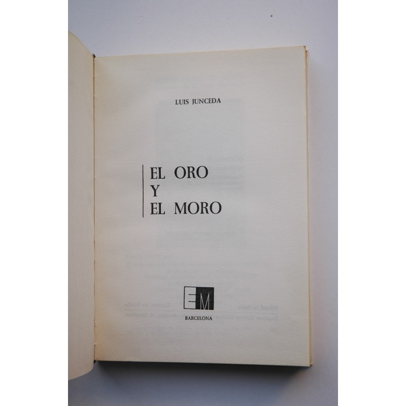 El oro y el moro