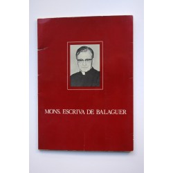 MONS. Escrivá de Balaguer