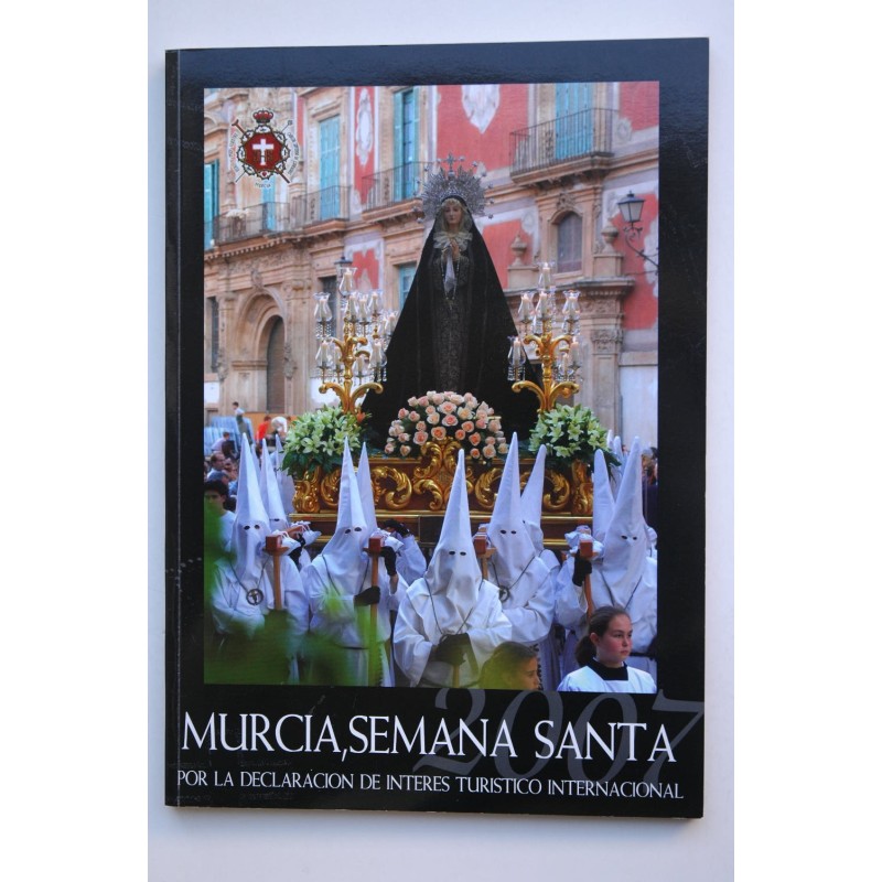 Murcia, Semana Santa, 2007