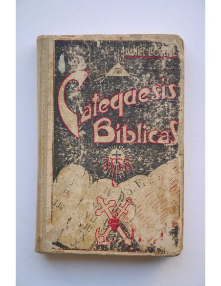Catequesis bíblicas. Lecciones para los primeros ciclos de instrucción religiosa