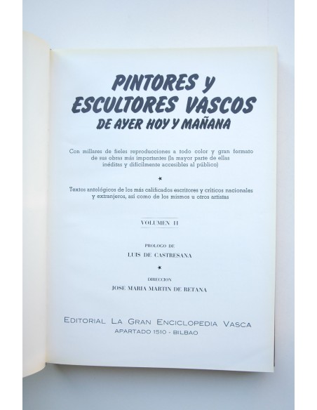 Pintores y escultores vascos de ayer, hoy y mañana . Vol. II