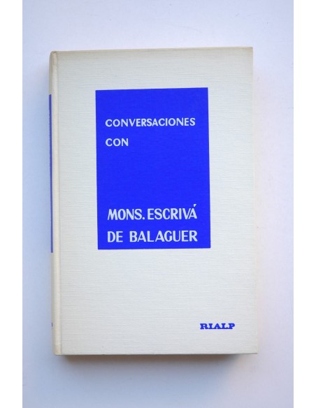 Conversaciones con Mons. Escrivá de Balaguer