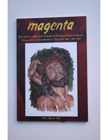 Magenta : revista cofrade. Murcia, Nº 22, 2007