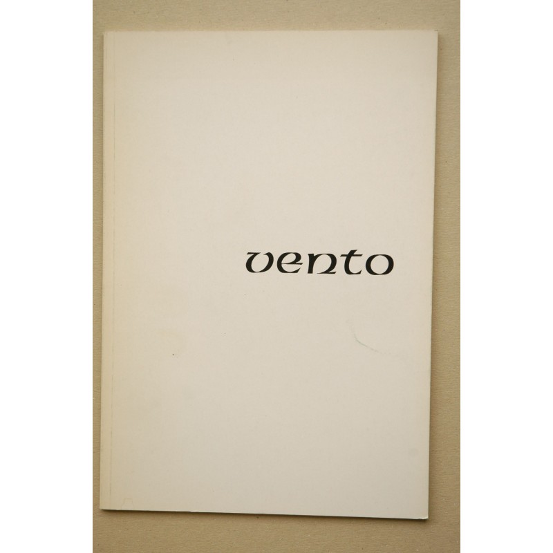 Vento : [catálogo de exposiciones] : Galería Kreisler Dos, Madrid , 18 mayo-9 junio, mayo-junio 1976