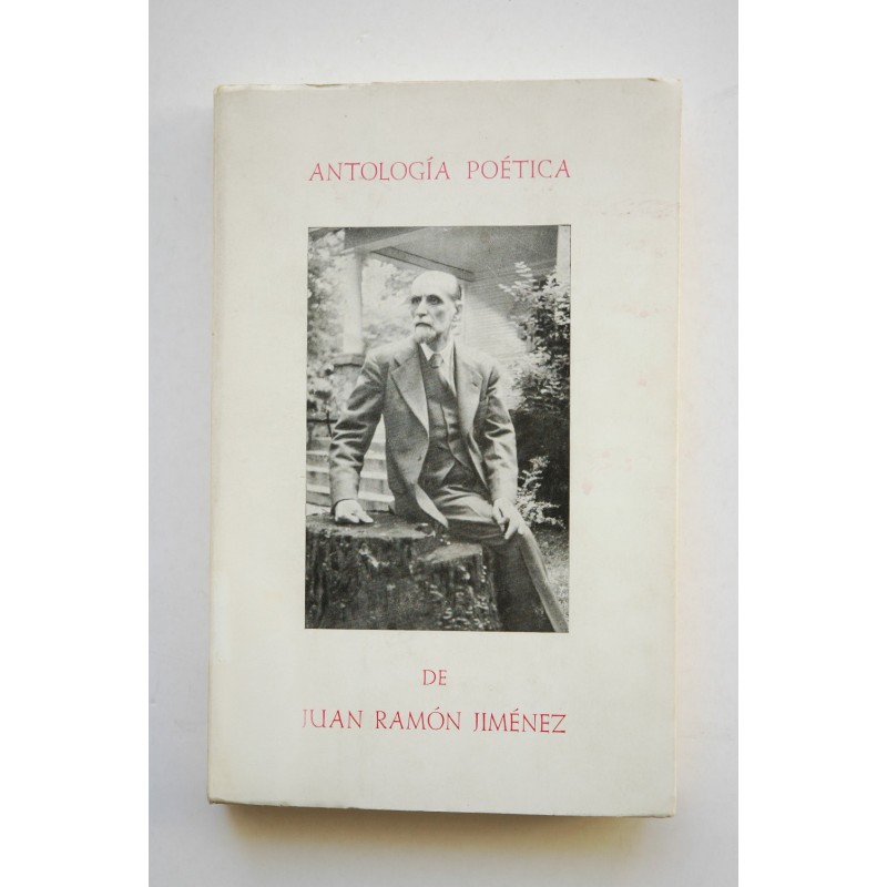 Antología poética de Juan Ramón Jiménez (1898 - 1953)