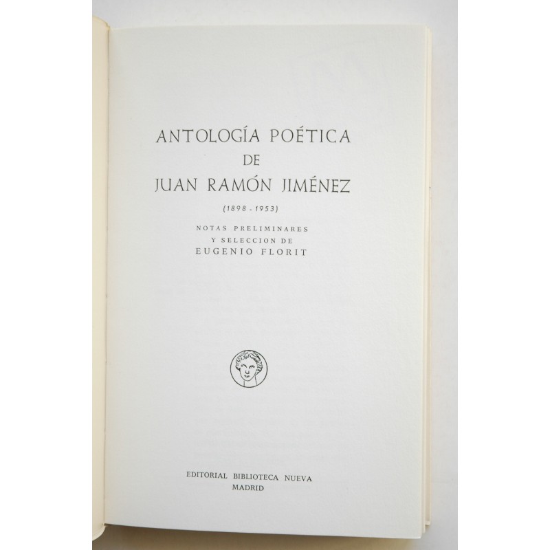 Antología poética de Juan Ramón Jiménez (1898 -...