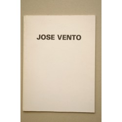 José Vento : [catálogo de exposiciones] : Galería...