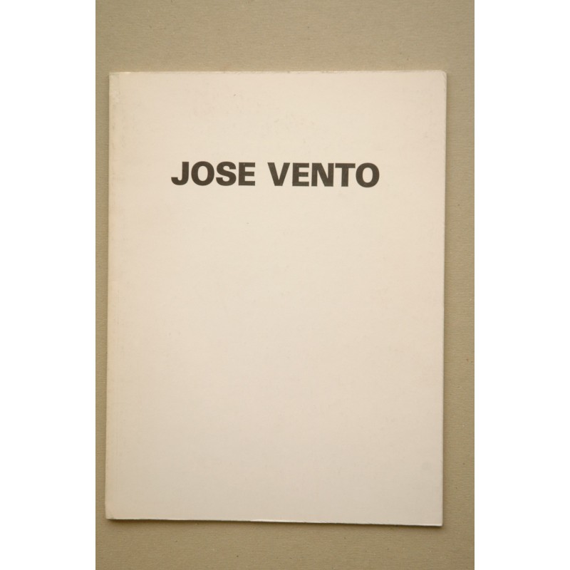 José Vento : [catálogo de exposiciones] : Galería Kreisler Dos, Madrid : 11 marzo-8 abril 1980