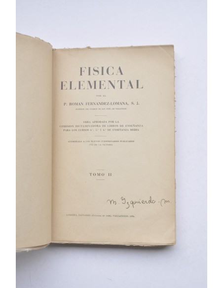 Física elemental. Tomo II : para los cursos 4º, 5º, 6º y 7º de enseñanza media