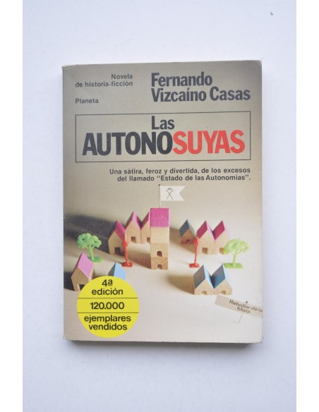 Las autonosuyas : novela de historia-ficción 