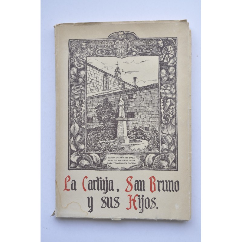 La Cartuja, San Bruno y sus hijos