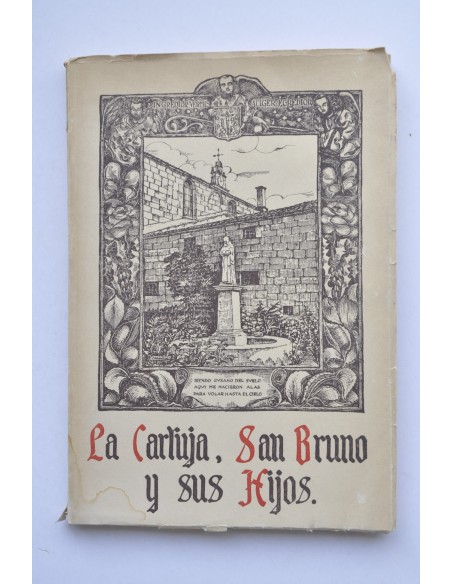 La Cartuja, San Bruno y sus hijos