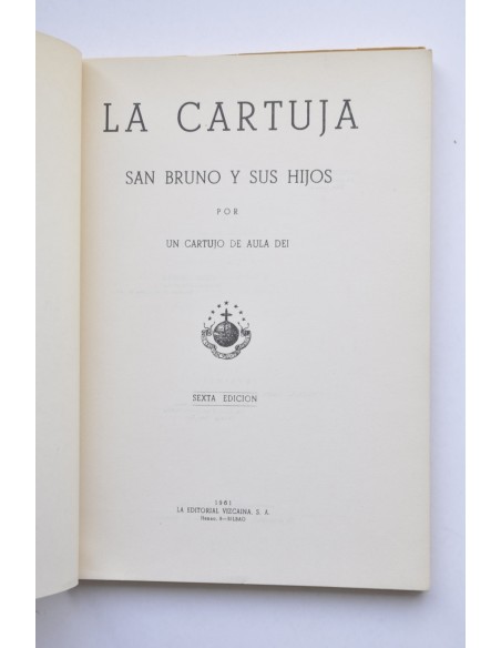 La Cartuja, San Bruno y sus hijos