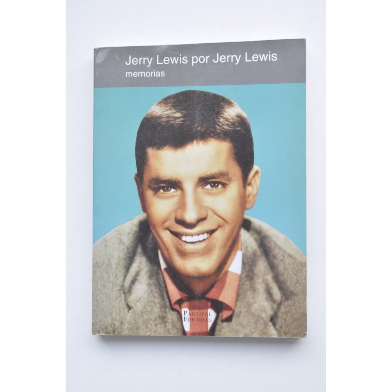 Jerry Lewis por Jerry Lewis. Memorias