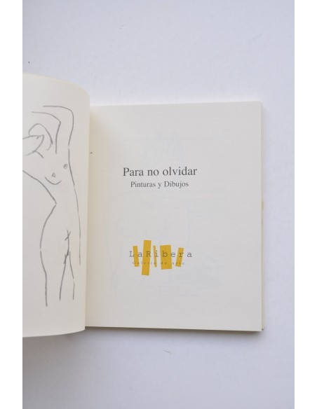 Para no olvidar : pinturas y dibujos 