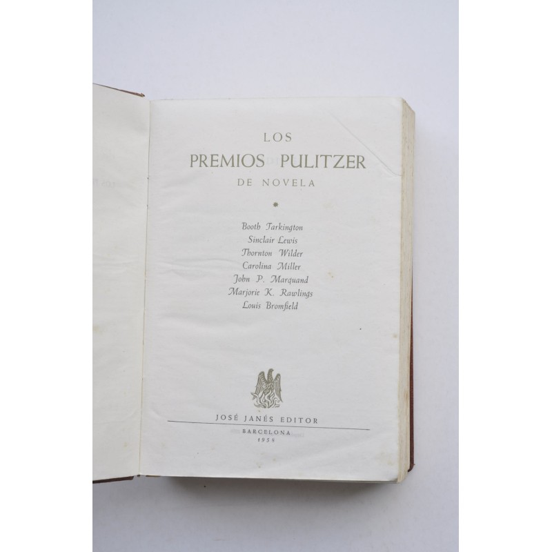 Los premios Pulitzer de novela. Tomo I