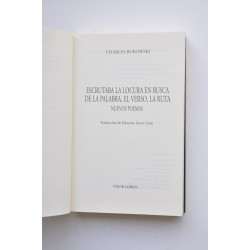 Escrutaba la locura en busca de la palabra, el verso, la... 2