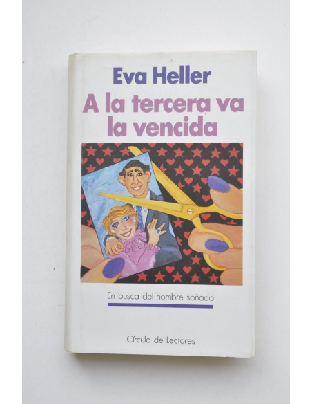 A la tercera va la vencida. En busca del hombre soñado