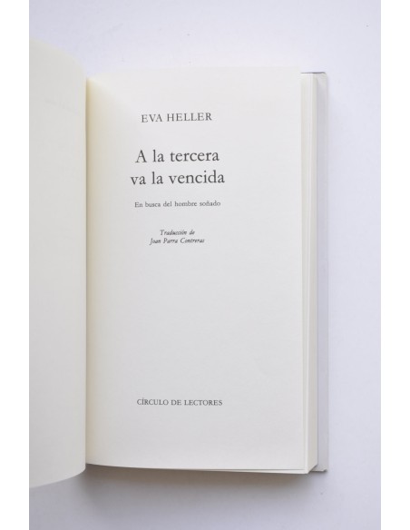 A la tercera va la vencida. En busca del hombre soñado