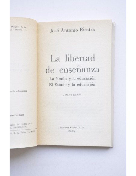 La libertad de enseñanza. La familia y la educación. El Estado y la educación