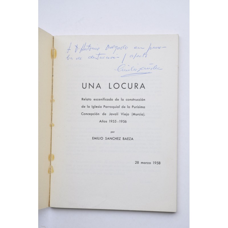 Una locura. Relato histórico en dos actos