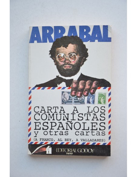 Cartas a los comunistas españoles y otras cartas