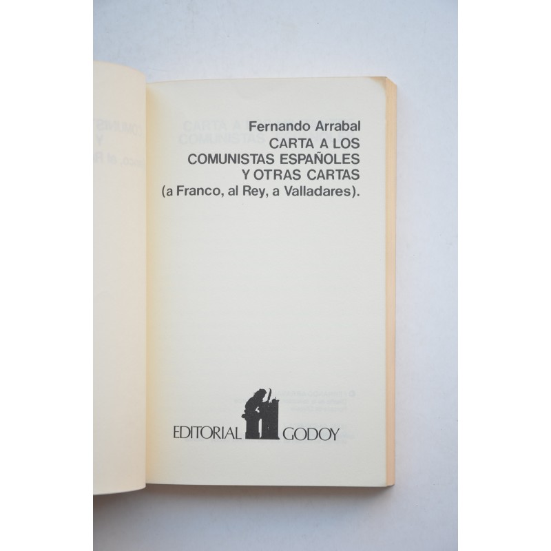 Cartas a los comunistas españoles y otras cartas