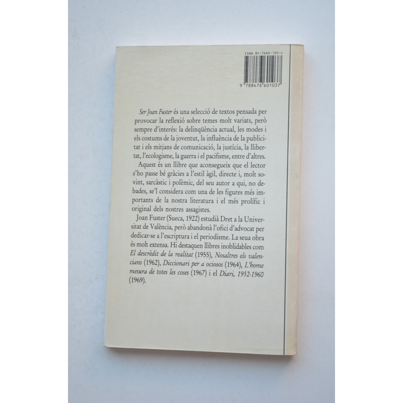 Ser Joan Fuster. Antología de textos fusterians