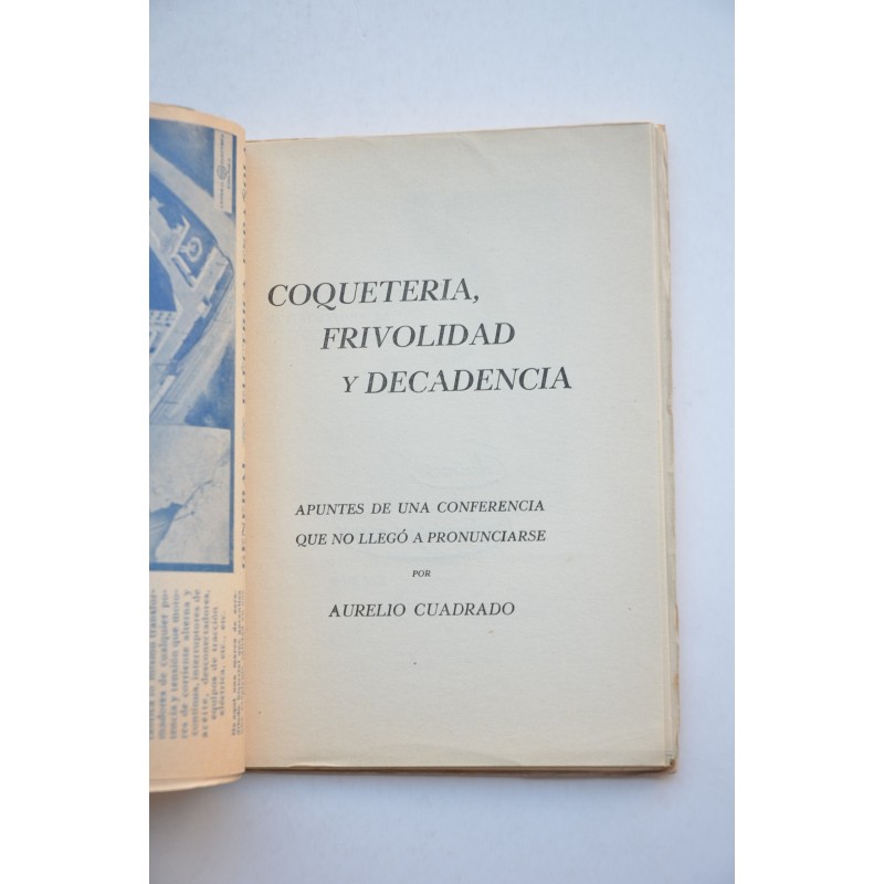 Coquetería, frivolidad y decadencia