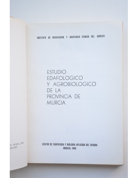 Estudio edafológico y agrobiológico de la Provincia de Murcia