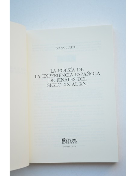 La poesía de la experiencia española de finales del siglo XX al XXI