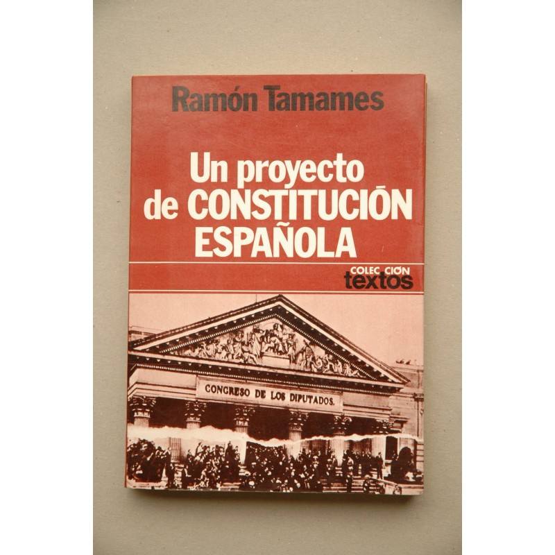 Un proyecto de Constitución española