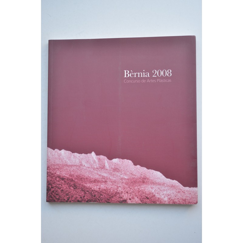 Bèrnia 2008. Concurso de Artes Plásticas
