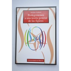 Prolegómenos a una teoría general de las figuras