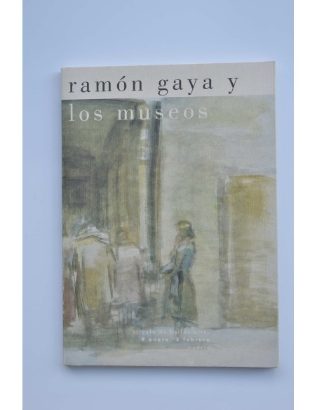 Ramón Gaya y los museos