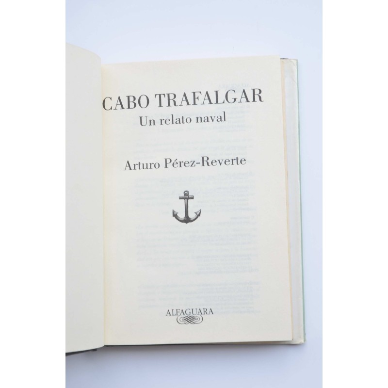 Cabo Trafalgar. Un relato naval
