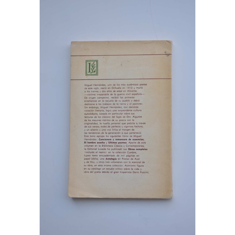 El hombre acecha , Otros poemas ,  Cancionero y...