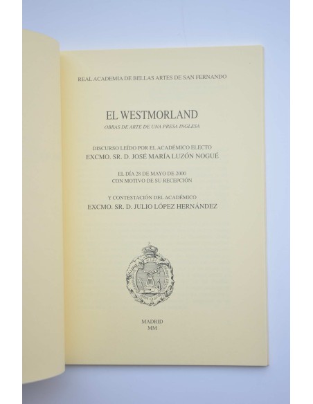El Westmorland : obras de arte de una presa inglesa