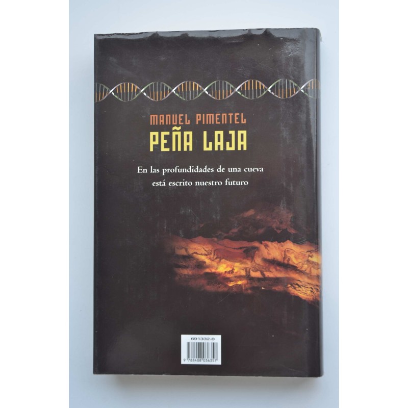 Peña Laja. Una aventura sobre el origen y el...