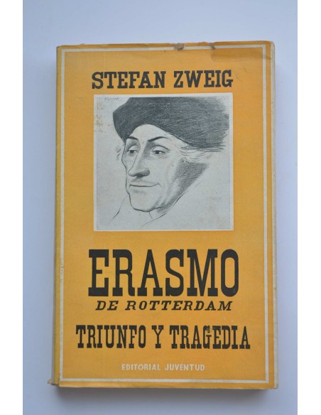 Triunfo y tragedia de Erasmo de Rotterdam
