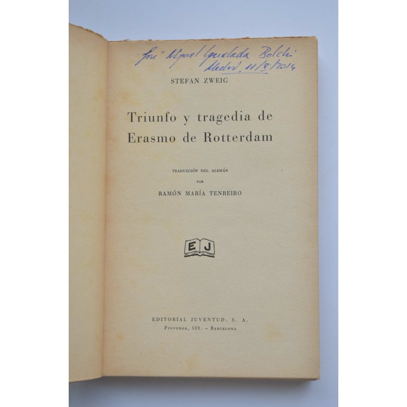 Triunfo y tragedia de Erasmo de Rotterdam