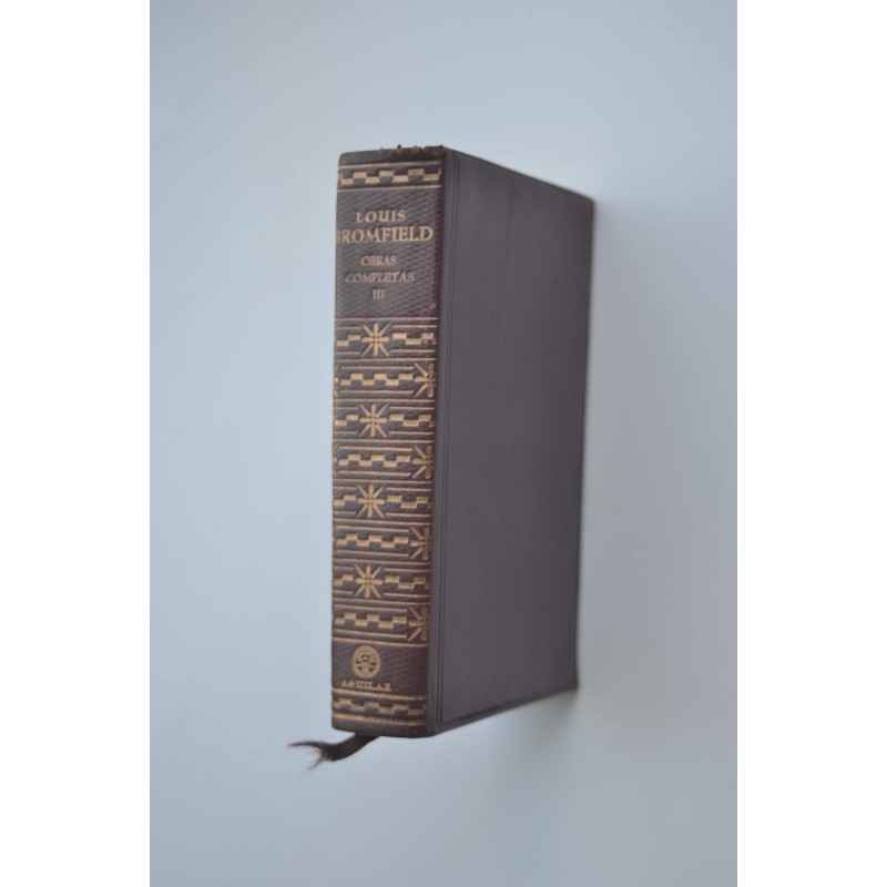 Obras completas de Louis Bromfield. Tomo III.