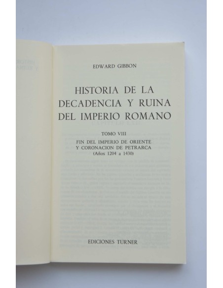 Fin del Imperio de Oriente y Coronación de Petrarca (años 1204 a 1430)