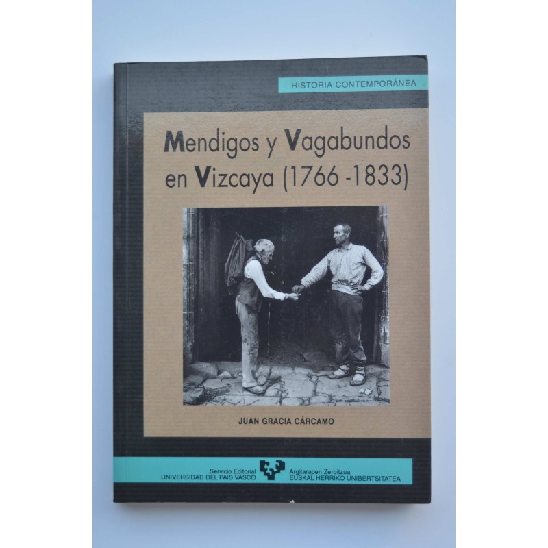 Mendigos y Vagabundos en Vizcaya (1766-1833)