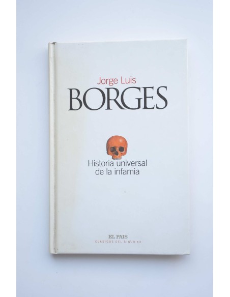 Historia universal de la infamia
