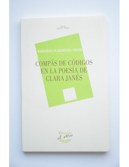 Compás de códigos en la poesía de Clara Janés